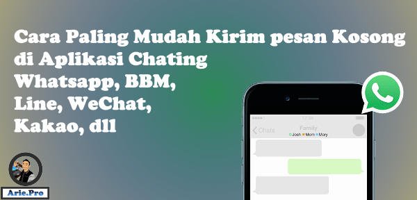 cara kirim pesan kosong ke teman chating whatsapp line bbm