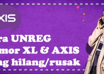 unreg nomor NIK KTP operator XL dan AXIS yang hilang atau rusak