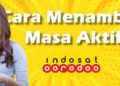 cara beli memperpanjang masa aktif im3 ooredoo tanpa isi pulsa