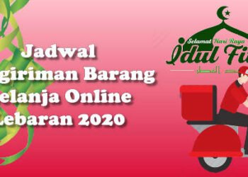jadwal libur pengiriman barang saat lebaran idul fitri 2020 jne j&t sicepat dll
