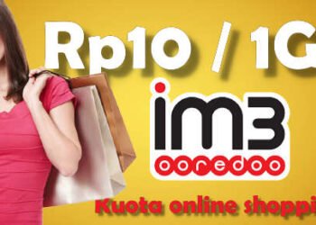Kuota internet 1GB cuma Rp10 di im3 ooredoo untuk shopping