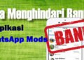 cara agar coocoo WhatsApp tidak kena banned