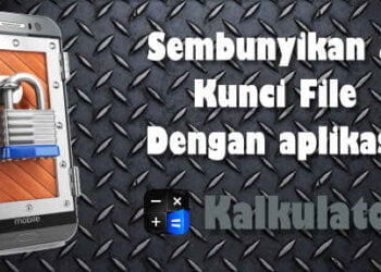 sembunyikan file dengan kalkulator