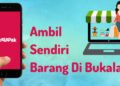 apa itu pilihan kurir AMBIL SENDIRI di bukalapak