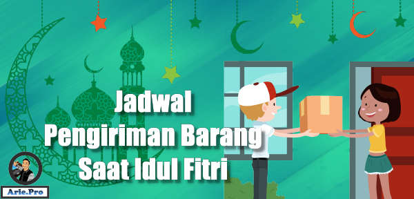 jadwal libur pengiriman kurir selama idul fitri lebaran 2021 - 1442H